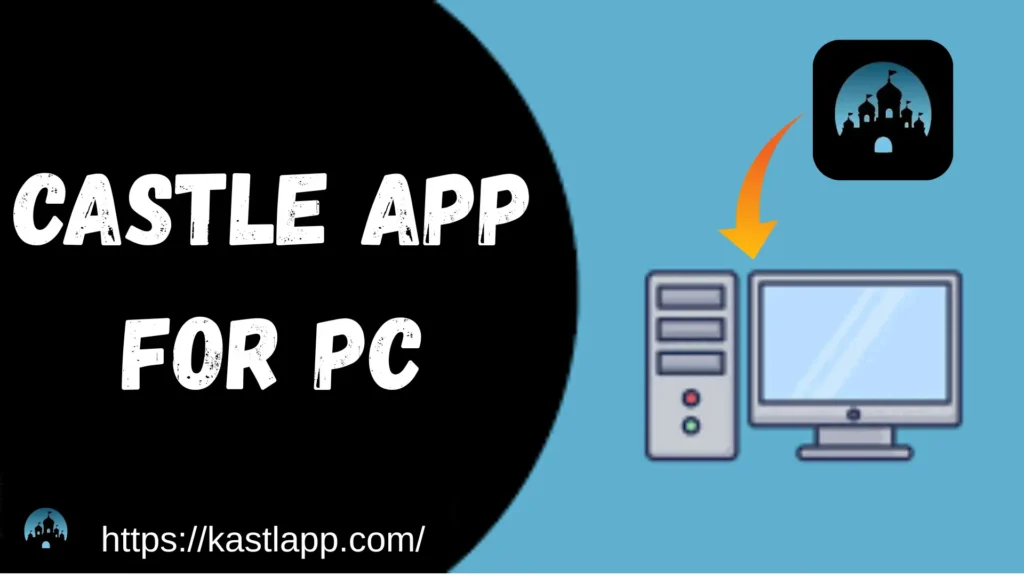 Castle app
